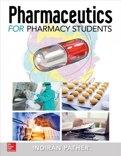 Pharmaceutics for the Pharmacy Students (Paperback)