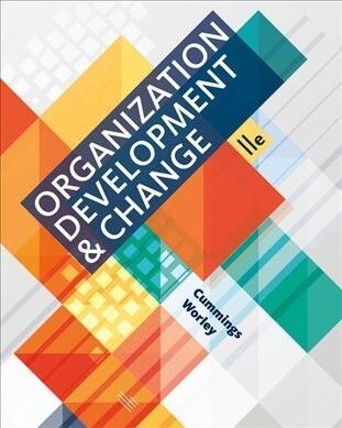 Bundle: Organization Development and Change, Loose-Leaf Version, 11th + Mindtap Management, 1 Term (6 Months) Printed Access Card (Hardcover, 11)