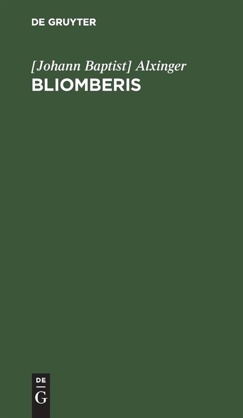 Bliomberis: Ein Rittergedicht in Zw?f Ges?gen (Hardcover)