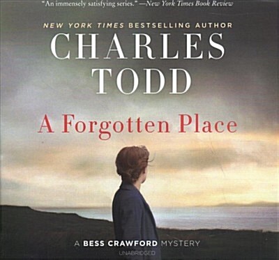 A Forgotten Place Lib/E: A Bess Crawford Mystery (Audio CD)