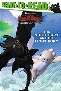 The Night Fury and the Light Fury (Paperback)