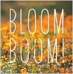 Bloom Boom! (Hardcover)