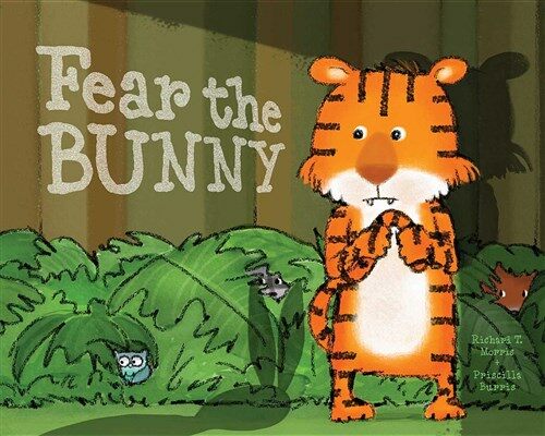 Fear the Bunny (Hardcover)