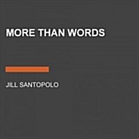 More Than Words (Paperback, Large Print)