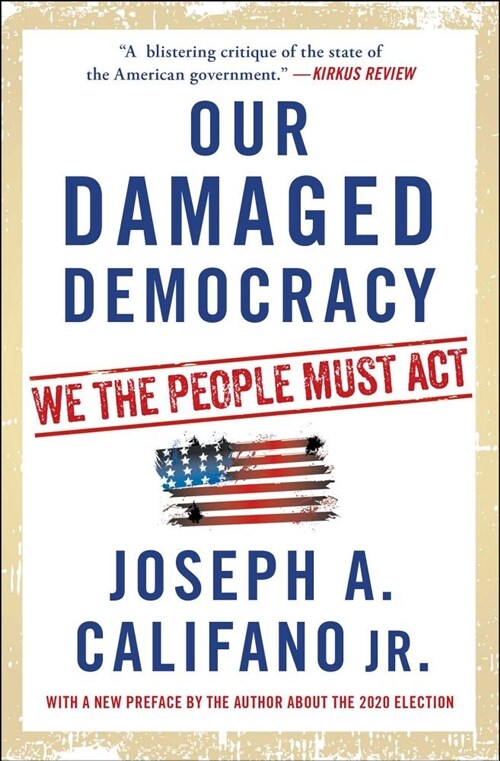 [중고] Our Damaged Democracy: We the People Must ACT (Paperback)