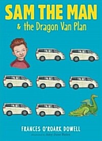 Sam the Man & the Dragon Van Plan (Paperback, Reprint)