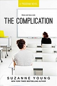 The Complication (Paperback, Reprint)