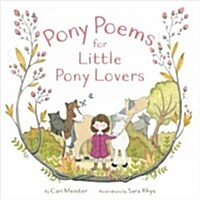 Pony Poems for Little Pony Lovers (Hardcover)