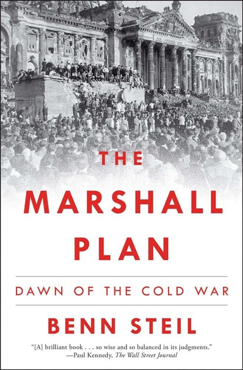 The Marshall Plan: Dawn of the Cold War (Paperback)