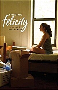 Finding Felicity (Paperback, Reprint)