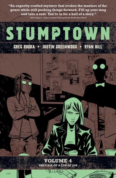 Stumptown, Vol. 4: The Case of a Cup of Joe (Paperback)