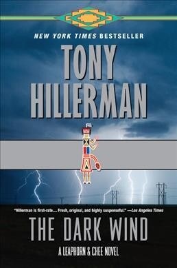 The Dark Wind: A Leaphorn and Chee Novel (Paperback)