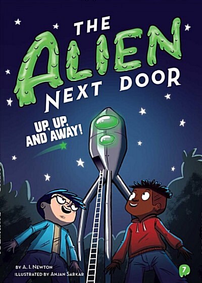 The Alien Next Door 7: Up, Up, and Away! (Paperback)