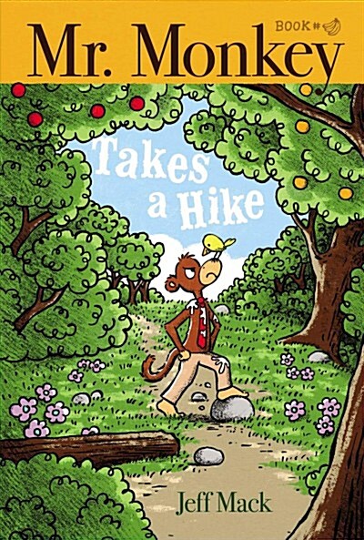 Mr. Monkey Takes a Hike (Hardcover)