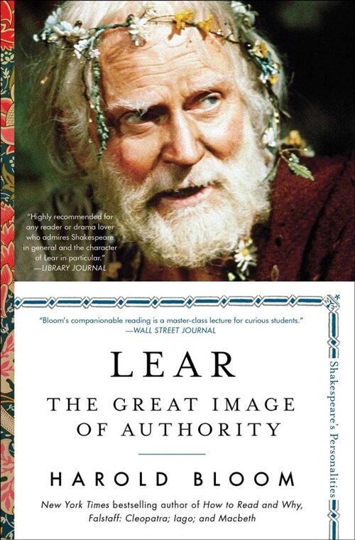 Lear: The Great Image of Authority (Paperback)