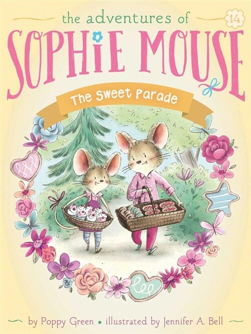 The Adventures of Sophie Mouse #14 : The Great Bake Off (Paperback)