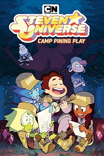 Steven Universe Original Graphic Novel: Camp Pining Play (Paperback)