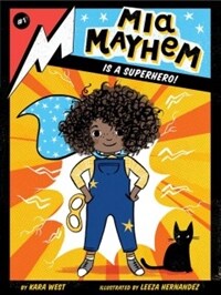 Mia Mayhem Is a Superhero! (Paperback)