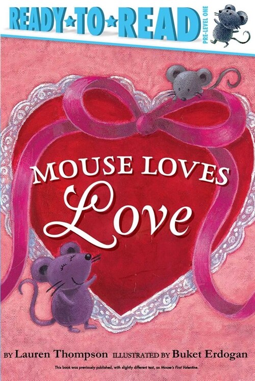 Mouse Loves Love: Ready-To-Read Pre-Level 1 (Hardcover)