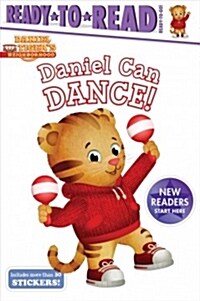 Daniel Can Dance: Ready-To-Read Ready-To-Go! (Paperback)