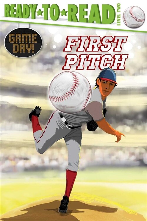 First Pitch: Ready-To-Read Level 2 (Hardcover)