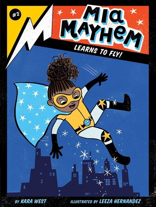 MIA Mayhem Learns to Fly! (Paperback)