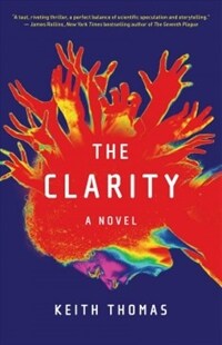 (The) Clarity : a novel