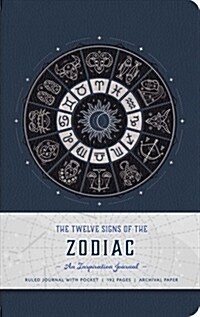 The Twelve Signs of the Zodiac: An Inspiration Journal (Hardcover)