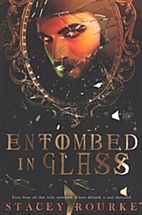 Entombed in Glass (Paperback)