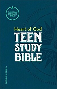 CSB Heart of God Teen Study Bible, Hardcover (Hardcover)