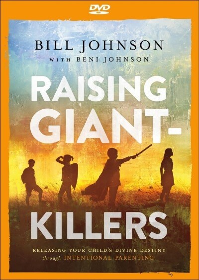 Raising Giant-Killers DVD: Releasing Your Childs Divine Destiny Through Intentional Parenting (Hardcover)