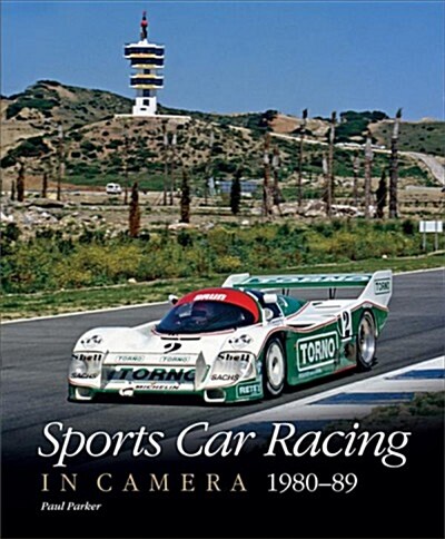 Sports Car Racing in Camera, 1980-89 (Hardcover)