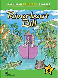 [중고] Riverboat Bill : Level 4 (Paperback)