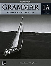 Grammar Form and Function 1A : Workbook (Paperback, 2nd Edition)