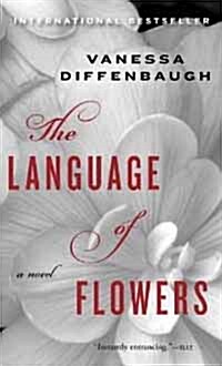 The Language of Flowers (Mass Market Paperback)