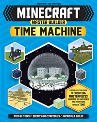 Minecraft Master Builder: Time Machine (Paperback)