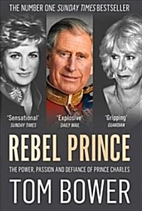 Rebel King : The Making of a Monarch (Paperback)