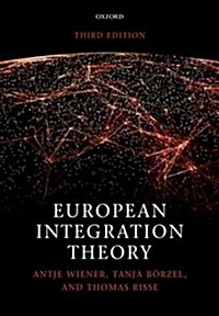 European Integration Theory (Paperback)