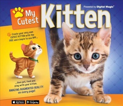My Cutest Kitten : With your very own Augmented Reality kitten (Hardcover)