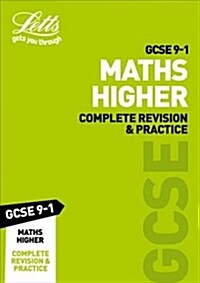 GCSE 9-1 Maths Higher Complete Revision & Practice (Paperback)