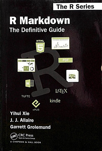 R Markdown : The Definitive Guide (Paperback)