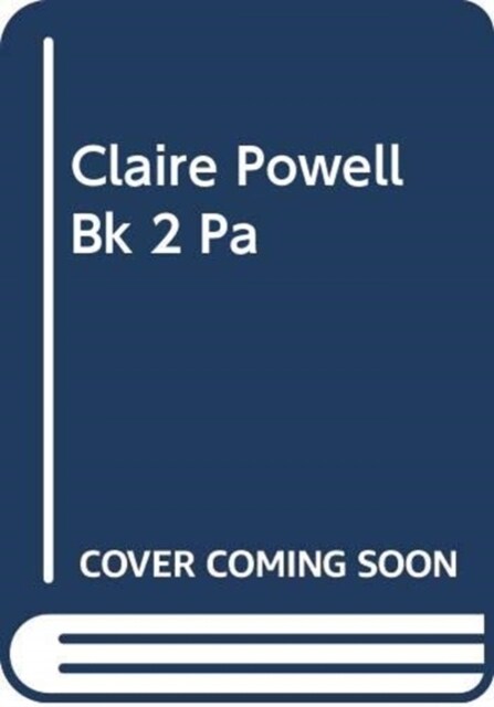 CLAIRE POWELL BK 2 PA (Paperback)