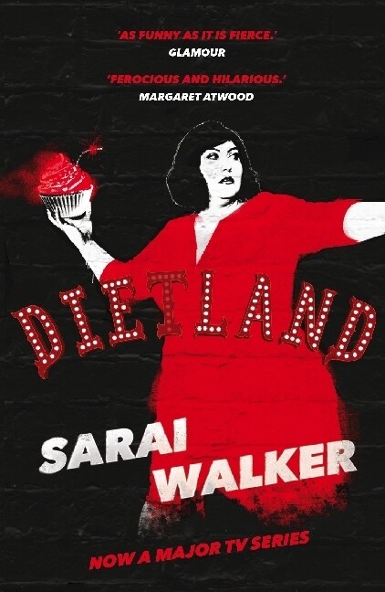 Dietland : (TV Tie-in) (Paperback, Tie-In)