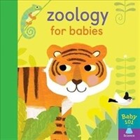 Zoology for Babies (Board Book)