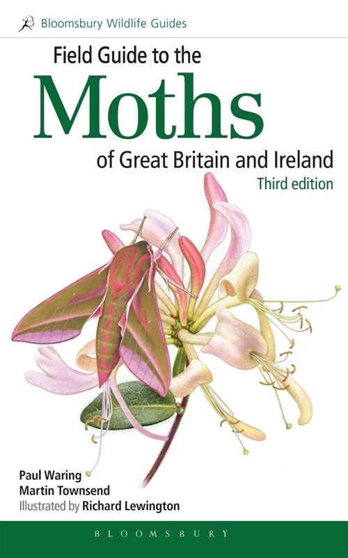 Field Guide to the Moths of Great Britain and Ireland : Third Edition (Paperback)