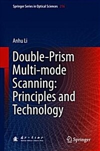 Double-Prism Multi-Mode Scanning: Principles and Technology (Hardcover, 2018)