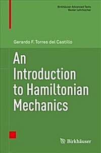 An Introduction to Hamiltonian Mechanics (Hardcover, 2018)