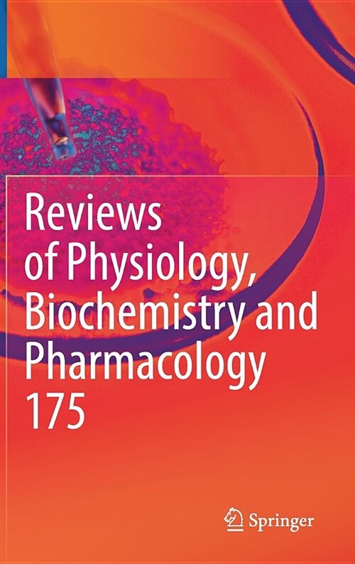 Reviews of Physiology, Biochemistry and Pharmacology, Vol. 175 (Hardcover, 2018)