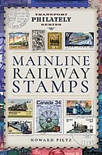 Mainline Railway Stamps : A Collectors Guide (Hardcover)