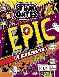 Tom Gates: Epic Adventure (kind of) (Paperback)